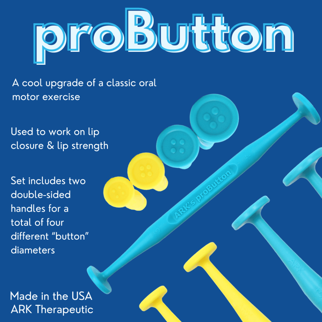 ARK Therapeutic Pro Button Oral Motor Tool Set for Lip Closure info graphic